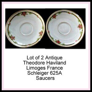 Lot 2 Antique Theodore Haviland Limoges France Schleiger 625A Saucers